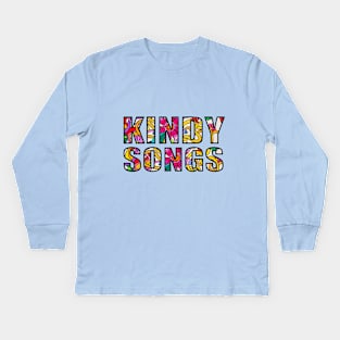 Kindy Songs Kids Long Sleeve T-Shirt